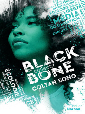 cover image of Blackbone--Coltan song- Tome 1--Dès 15 ans